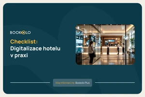 Digitalizace hotelu v praxi